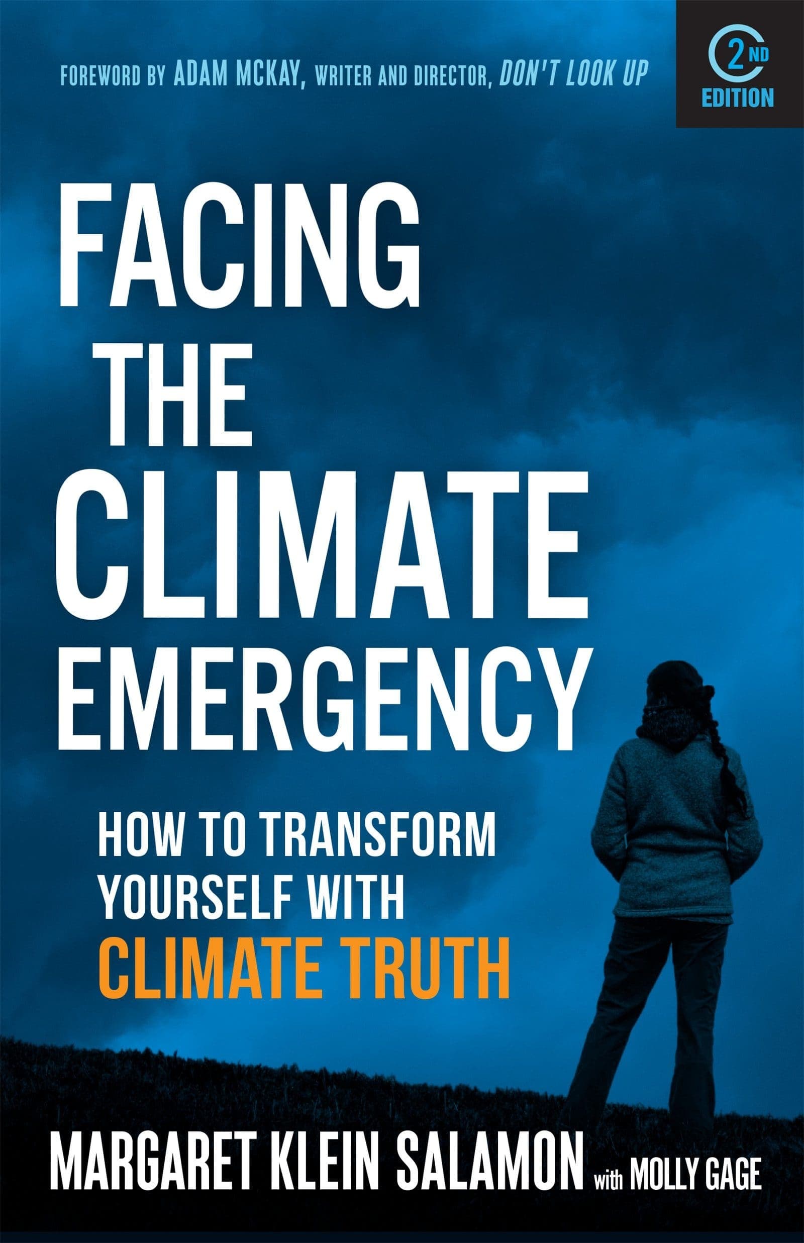 Facing the Climate Emergency: How to Transform Yourself with Climate Truth